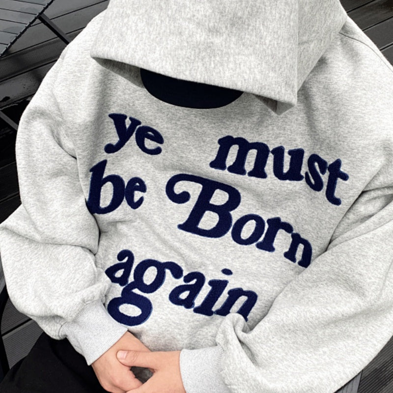 Unisex Vintage Hoodie   CPFM01 Model # CPFM Ye Must Be Born Again