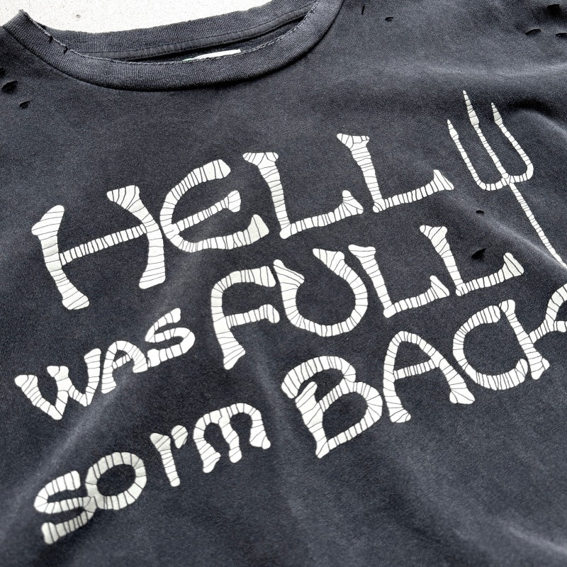 Unisex Vintage T Shirts CHOOOSELF 26SS HELL WAS FULL SO I'M BACK Limited Edition â€?Heavyweight, Washed, Distressed, and Destroyed Streetwear T-Shirt (Boxy/Cropped Punk Style)